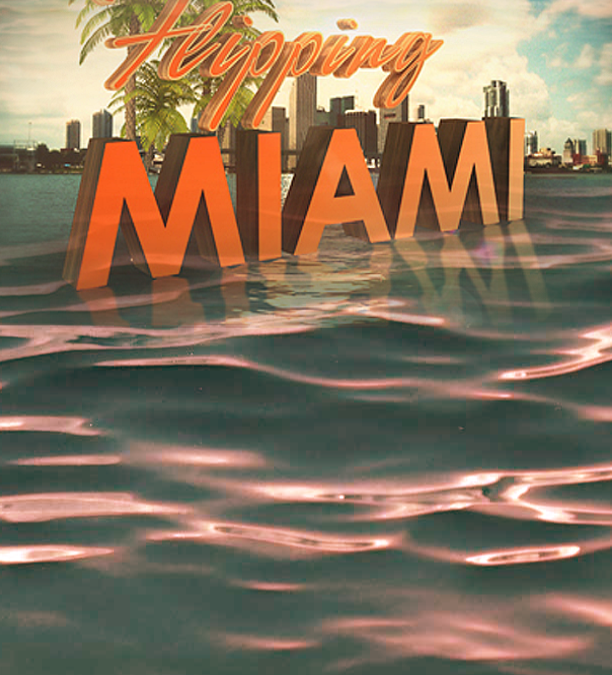 FLIPPING MIAMI