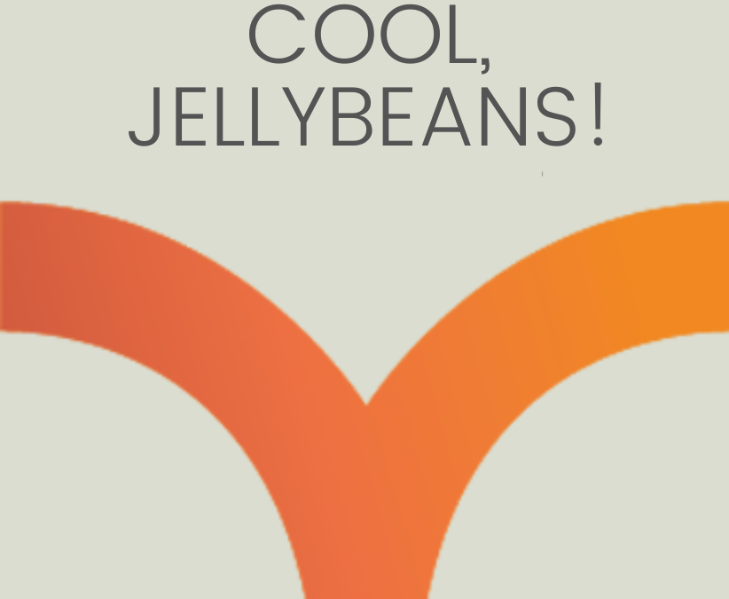 Cool, Jellybeans!