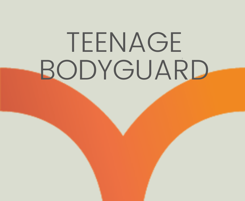 Teenage Bodyguard