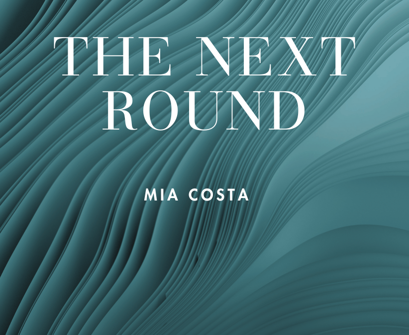 THE NEXT ROUND
